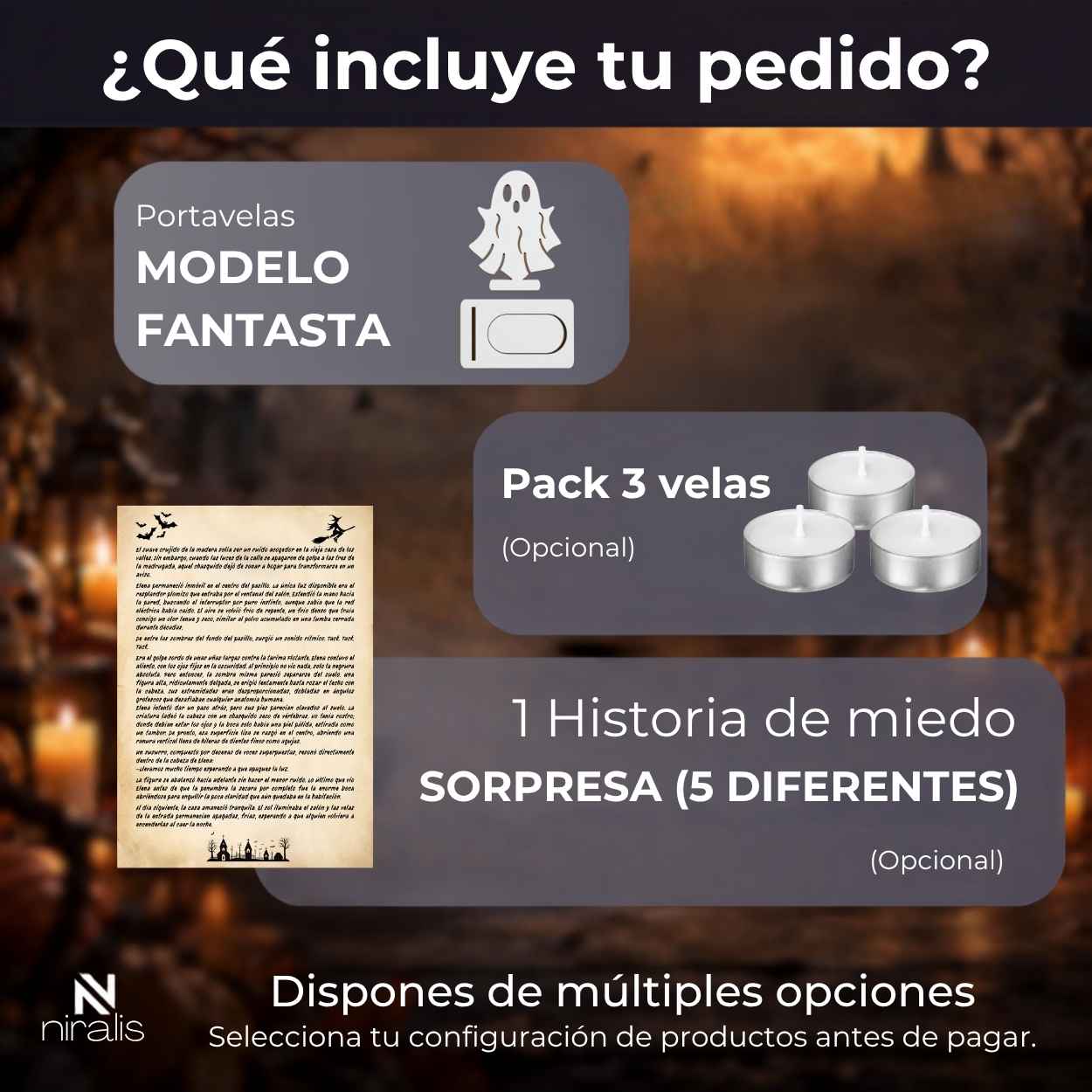 Que incluye el pedido de portavelas